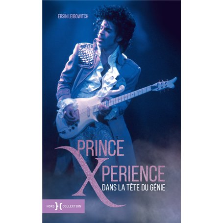 Prince Xperience - Dans la tête du génie