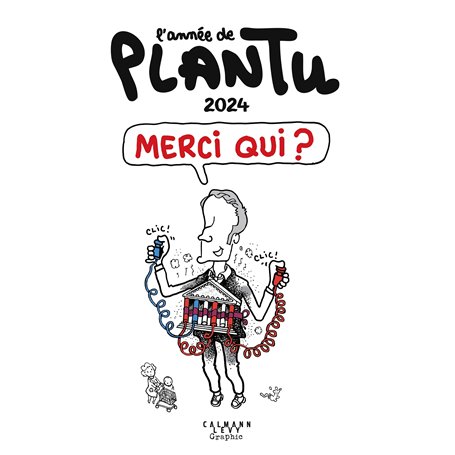 L'Année de Plantu 2024