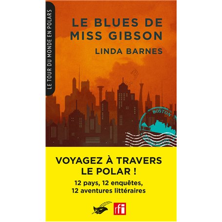 Le Blues de Miss Gibson (Coll. Le Tour du monde en polars)