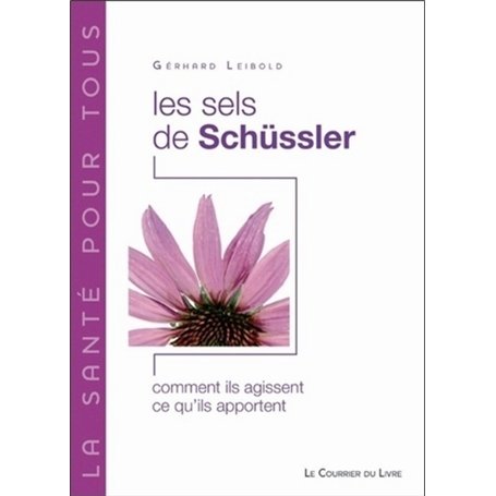Les sels de Schüssler - Comment ils agissent, ce qu'ils apportent 14,78 €