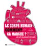 Le corps humain comment ça marche ? 21,53 €