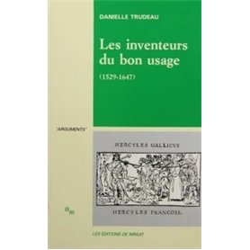 Les inventeurs du bon usage 1529-1647 21,92 €