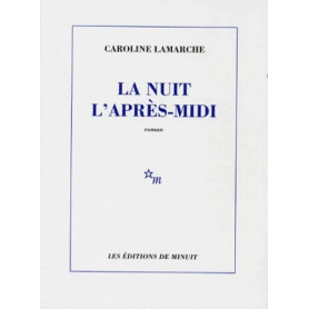 La nuit l'après-midi 12,72 €
