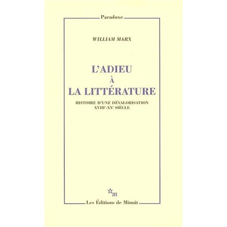 L'adieu à la littérature 22,02 €