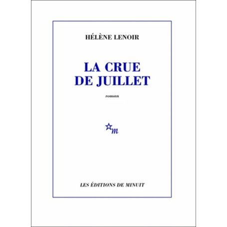 La crue de juillet 14,19 €