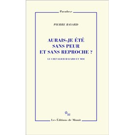 Aurais-je été sans peur et sans reproche ? 17,61 €