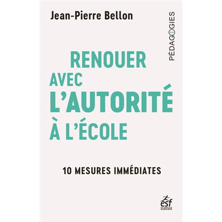 Renouer avec l'autorité à l'école