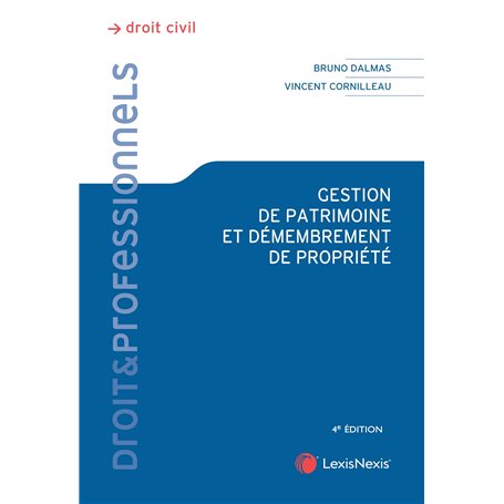 Gestion de patrimoine et démembrement de propriété