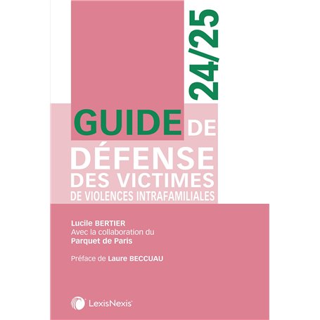 Guide de défense des victimes de violences intrafamiliales 24/25 47,95 €