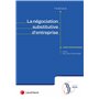 La négociation substitutive d'entreprise