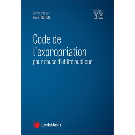 Code de l'expropriation 2025