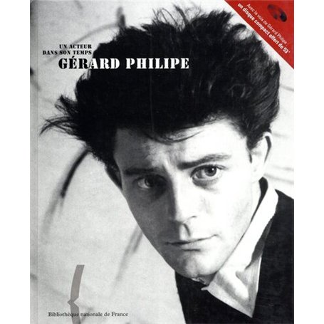 Gérard Philipe : un acteur dans son temps (+ CD offert) 44,67 €