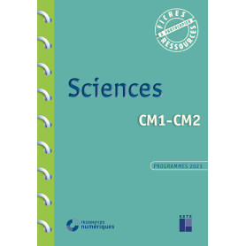 Sciences CM1-CM2 + Ressources numériques