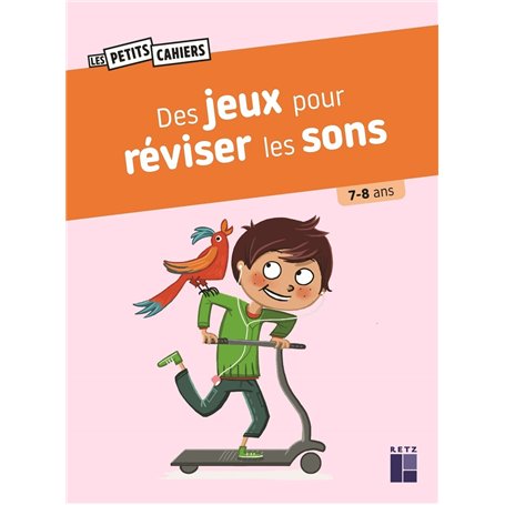 Des jeux pour réviser les sons 7-8 ans