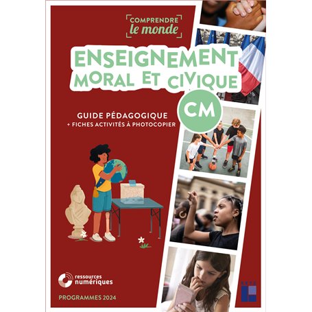 Enseignement moral et civique CM - + ressources numériques
