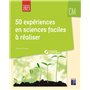 50 expériences en sciences faciles à réaliser CM + Ressources numériques