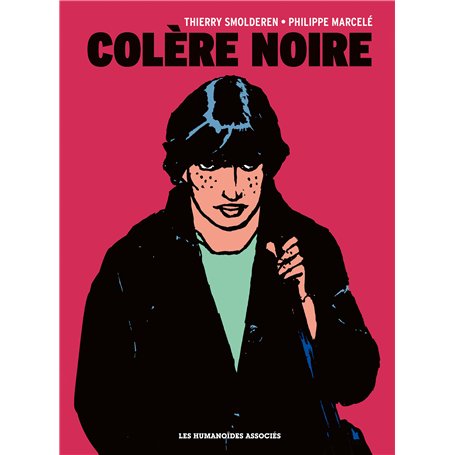Colère Noire - Intégrale