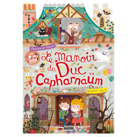 Le manoir du duc Capharnaüm - cherche et trouve