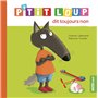P'tit Loup dit toujours non NED
