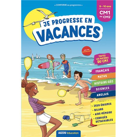 Je progresse en vacances CM1 au CM2 9-10 ans