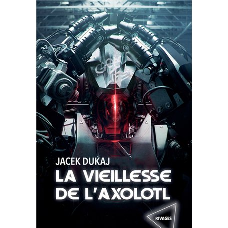 La vieillesse de l'axolotl 22,02 €