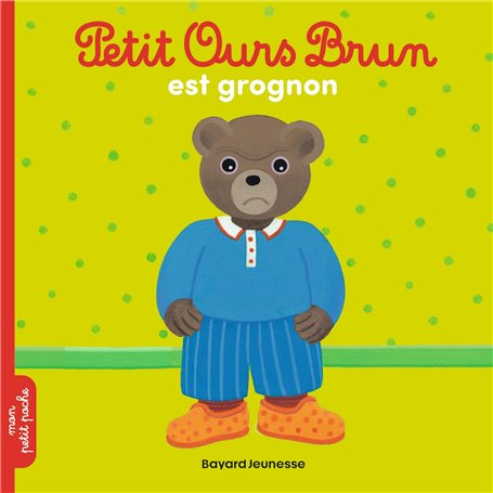 Petit Ours Brun est grognon - Dès 2 ans 2,84 €
