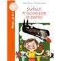 Surtout, n'ouvre pas la porte ! 6,36 €