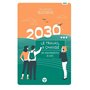 2030... Le travail a changé