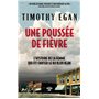 Une poussée de fièvre - L'histoire de la femme qui a fait chuter le Ku Klux Klan