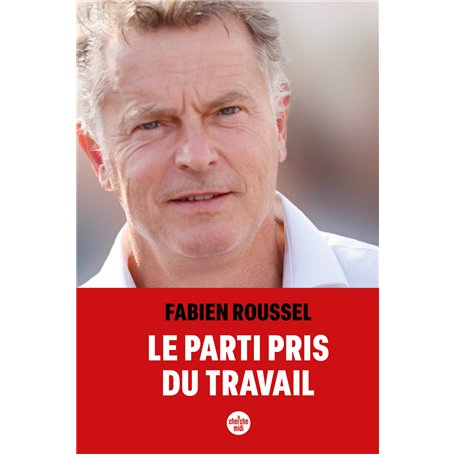 Le parti pris du travail