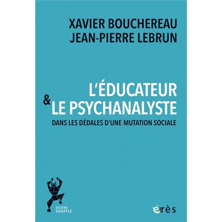 L'éducateur et le psychanalyste 19,57 €