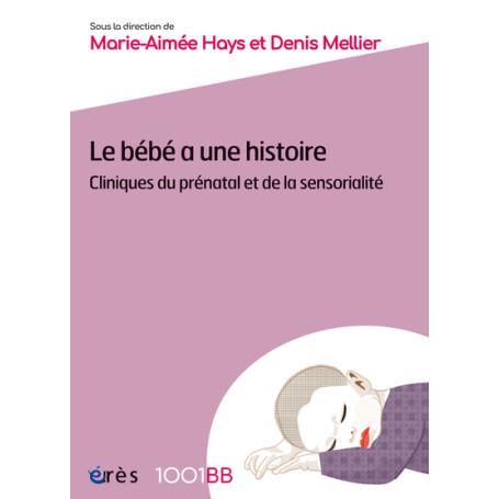 Le bébé a une histoire 14,68 €