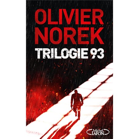 Trilogie 93 - Collector et Ultra-noir - 3 nouvelles pour la première fois réunies