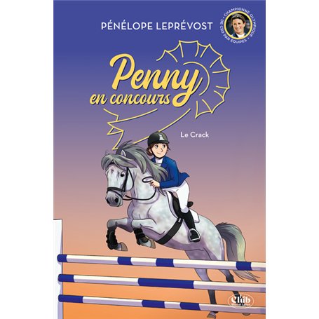 Penny en concours - Nouvelle édition - Tome 1 Le crack