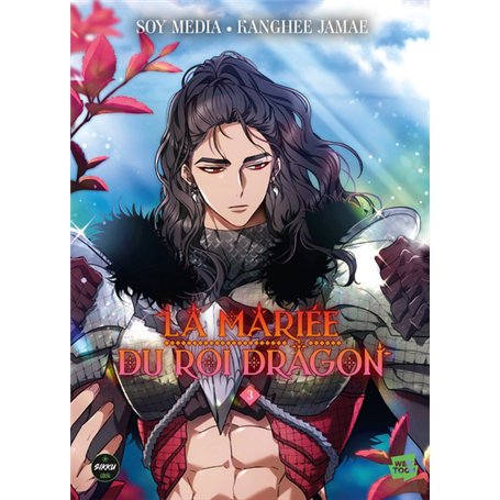 La mariée du roi dragon - Tome 3