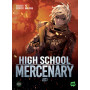 High School Mercenary - Tome 8