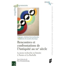 Rencontres et confrontations de l'Antiquité au XXème siècle 21,53 €
