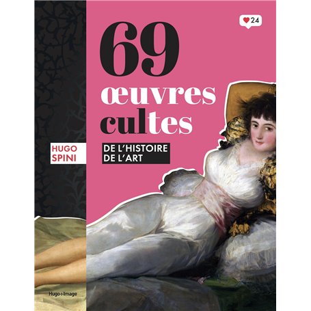 69 oeuvres cultes de l'histoire de l'art