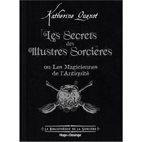 Les secrets des illustres sorcières