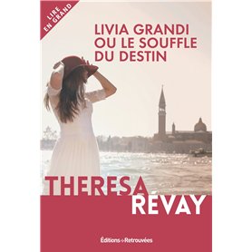 Livia Grandi ou le souffle du destin