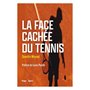 La face cachée du tennis
