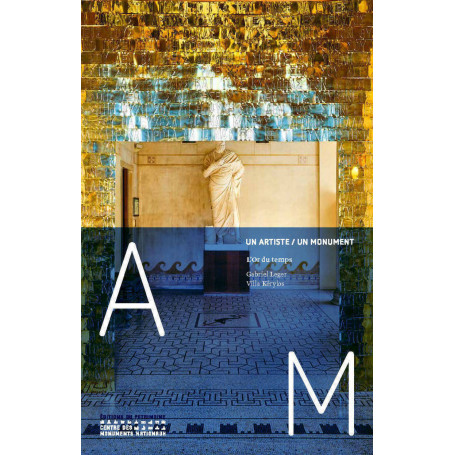 L'Or du temps - Gabriel Leger villa Kérylos