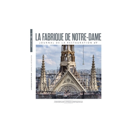 LA FABRIQUE DE NOTRE DAME N° 7