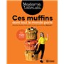 Ces muffins dont tout le monde parle - Recettes faciles