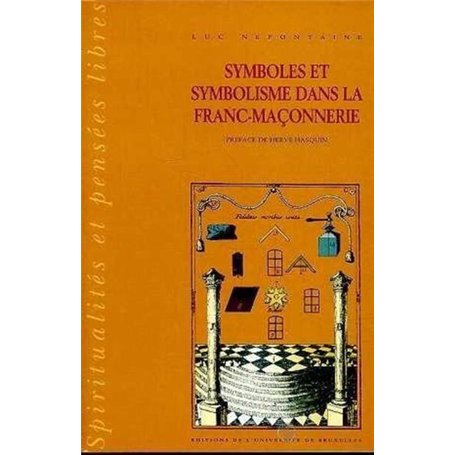 Symboles et symbolisme de la franc-maçonnerie 20,62 €