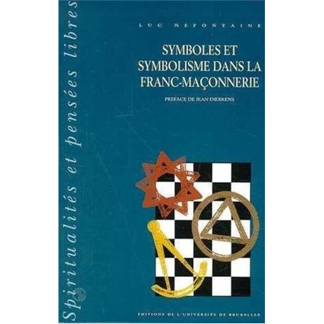 Symboles et symbolisme de la franc-maçonnerie 20,62 €