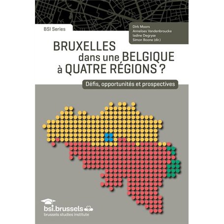Bruxelles dans une Belgique à quatre régions ? 28,38 €