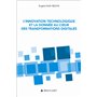 L'innovation technologique et la donnée au coeur des transformations digitales