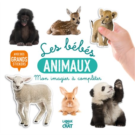 Mon bel imagier à compléter - Les bébés animaux - Avec de grands stickers 4,84 €