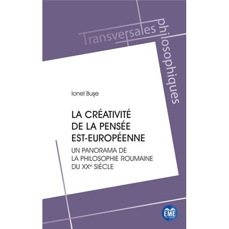 La créativité de la pensée est-européenne